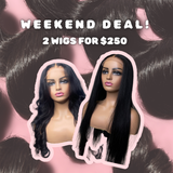 2 Wigs for $250 - BLACK FRIDAY WEEKEND DEAL